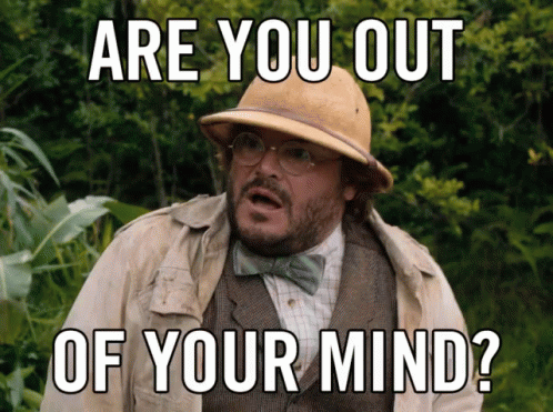 Out Of Your Mind Jack Black GIF - Out Of Your Mind Jack Black Jumanji - Discover & Share GIFs