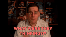 Avgn Angry Video Game Nerd GIF - Avgn Angry Video Game Nerd What Were They Thinking GIFs