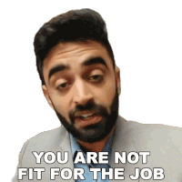 You Are Not Fit For The Job Rahul Dua Sticker - You Are Not Fit For The Job Rahul Dua You Are Not Qualified For The Job Stickers