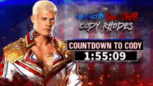 Wwe Cody Rhodes GIF - Wwe Cody Rhodes Countdown GIFs