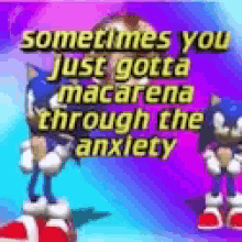 Anxiety Sonic GIF - Anxiety Sonic Macarena GIFs