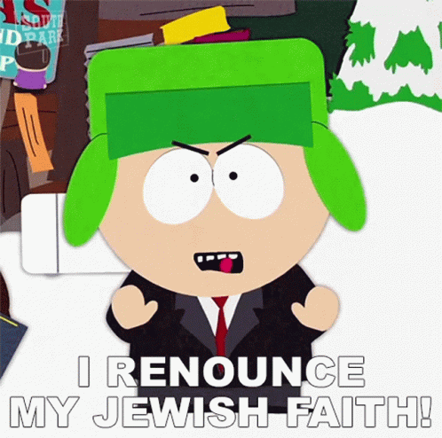 I Renounce My Jewish Faith Kyle Broflovski GIF - I Renounce My Jewish Faith Kyle Broflovski South Park GIFs