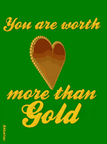Animated Greeting Card You Are Worth More Than Gold GIF - Animated Greeting Card You Are Worth More Than Gold GIFs