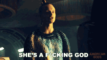 Shes A Fcking God Technical Boy GIF - Shes A Fcking God Technical Boy American Gods GIFs