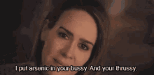 arsenic bussy sarah paulson arsenic bussy sarah paulson