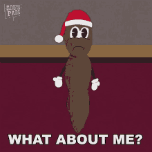 What About Me Mr Hankey GIF - What About Me Mr Hankey South Park GIFs