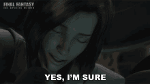 Yes Im Sure Final Fantasy GIF - Yes Im Sure Final Fantasy The Spirits Within GIFs