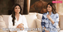 Why Dont You Date This Guy Shilpa Shetty GIF - Why Dont You Date This Guy Shilpa Shetty Shamita Shetty GIFs