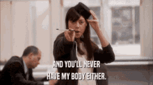 Janet Snakehole Never Have My Body GIF - Janet Snakehole Never Have My Body Parks And Rec GIFs