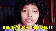Jagyasini Singh Dont Touch This Mouse GIF - Jagyasini Singh Dont Touch This Mouse Dont Touch It GIFs
