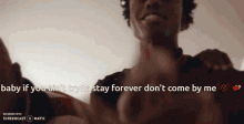 if you aint tryna stay forever baby dont come by me scorey moods scorey moods