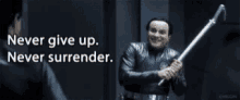 Galaxy Quest Never Give Up GIF - Galaxy Quest Never Give Up Never Surrender GIFs