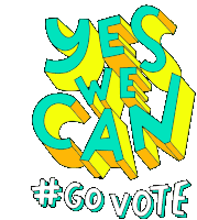 Yes We Can Go Vote Sticker - Yes We Can Go Vote Election Stickers
