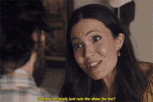 This Is Us Rebecca Pearson GIF - This Is Us Rebecca Pearson Did You Just Seriously Ruin The Show For Me GIFs