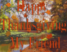 Thanksgiving Happy Thankgiving GIF - Thanksgiving Happy Thankgiving My Friend GIFs