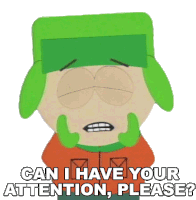 Can I Have Your Attention Please Kyle Broflovski Sticker - Can I Have Your Attention Please Kyle Broflovski South Park Stickers