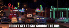 Cars Tow Mater GIF - Cars Tow Mater I Didnt Get To Say Goodbye To Him GIFs