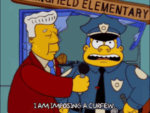 I Am Imposing A Curfew GIF - Chief Wiggum Police Imposing GIFs