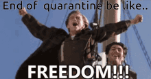 Freedom At End Of Quarantine GIF - Freedom At End Of Quarantine Freedom Quarantine GIFs