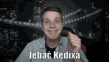 Jebaćkedixa Jk GIF - Jebaćkedixa Jk Kedix Gej GIFs