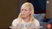 I Just Knew I Wouldnt Get Caught GIF - I Just Knew I Wouldnt Get Caught Chelsea Handler GIFs