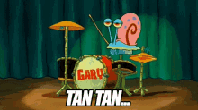 Tan Tan GIF - Gary Bateria Tambor GIFs