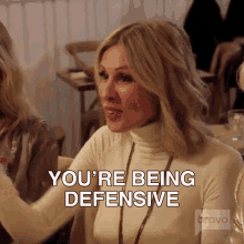 Youre Being Defensive Real Housewives Of New York GIF - Youre Being Defensive Real Housewives Of New York Rhony GIFs