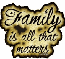 Enough Said Family Is All That Matters GIF - Enough Said Family Is All That Matters GIFs