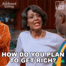 How Do You Plan To Get Rich Anastasia Deveraux GIF - How Do You Plan To Get Rich Anastasia Deveraux Assisted Living GIFs