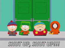 shut up southpark be quiet silence