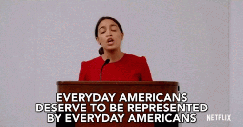 Everyday Americans Deserve GIF - Everyday Americans Deserve Represented GIFs