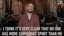 Very Clear Christmas Spirit GIF - Very Clear Christmas Spirit Me GIFs
