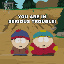 You Are In Serious Trouble Eric Cartman GIF - You Are In Serious Trouble Eric Cartman Stan Marsh GIFs