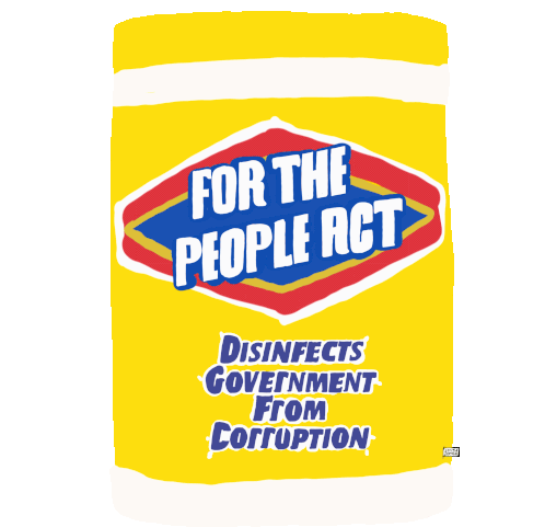 For The People Act Disinfect Government From Corruption Sticker - For The People Act Disinfect Government From Corruption Representus Stickers