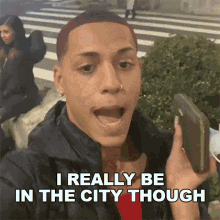 I Really Be In The City Though Acebking GIF - I Really Be In The City Though Acebking Im Really In The City GIFs
