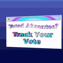 If You Voted By Mail Track Your Vote GIF - If You Voted By Mail Track Your Vote You Can Fix It GIFs