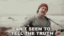 Cant Seem To Tell The Truth Cory Wells GIF - Cant Seem To Tell The Truth Cory Wells End Of A Good Thing Song GIFs