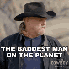 The Baddest Man On The Planet Trace Adkins GIF - The Baddest Man On The Planet Trace Adkins Ultimate Cowboy Showdown GIFs