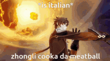 Zhongli Italian Cooka Da Meatball GIF - Zhongli Italian Cooka Da Meatball Zhongli Is Italian GIFs