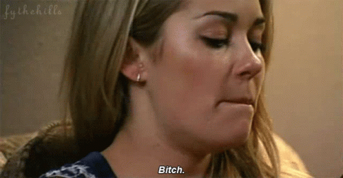 bitch-lauren.gif