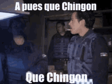 que chingon a pues que chingon what the fuck