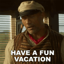 Have A Fun Vacation Frank GIF - Have A Fun Vacation Frank Dwayne Johnson GIFs