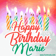 happy birthday happy birthday marie marie girl celebration