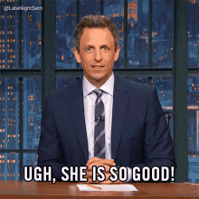 Ugh, She Is So Good! GIF - Late Night Seth Seth Meyers She Is So Good GIFs