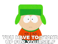 You Have To Stand Up For Yourself Kyle Broflovski Sticker - You Have To Stand Up For Yourself Kyle Broflovski South Park Stickers