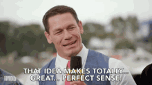 Perfect Sense Great Idea GIF - Perfect Sense Great Idea John Cena GIFs