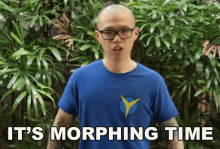 Its Morphing Time Chris Cantada GIF - Its Morphing Time Chris Cantada Chris Cantada Force GIFs