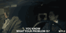 You Know What Your Problem Is Frustrated GIF - You Know What Your Problem Is Frustrated Annoyed GIFs