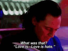 loki what was that love love is hate