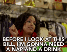 I'M Gonna Need A Nap And A Drink GIF - Beauty And The Baller Diandra Lyle Deena Castle GIFs